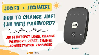 How to Change JioFi (Jio WiFi) Password - Jio Fi Hotspot Login, Change Password, Reset, Change Administrator Password